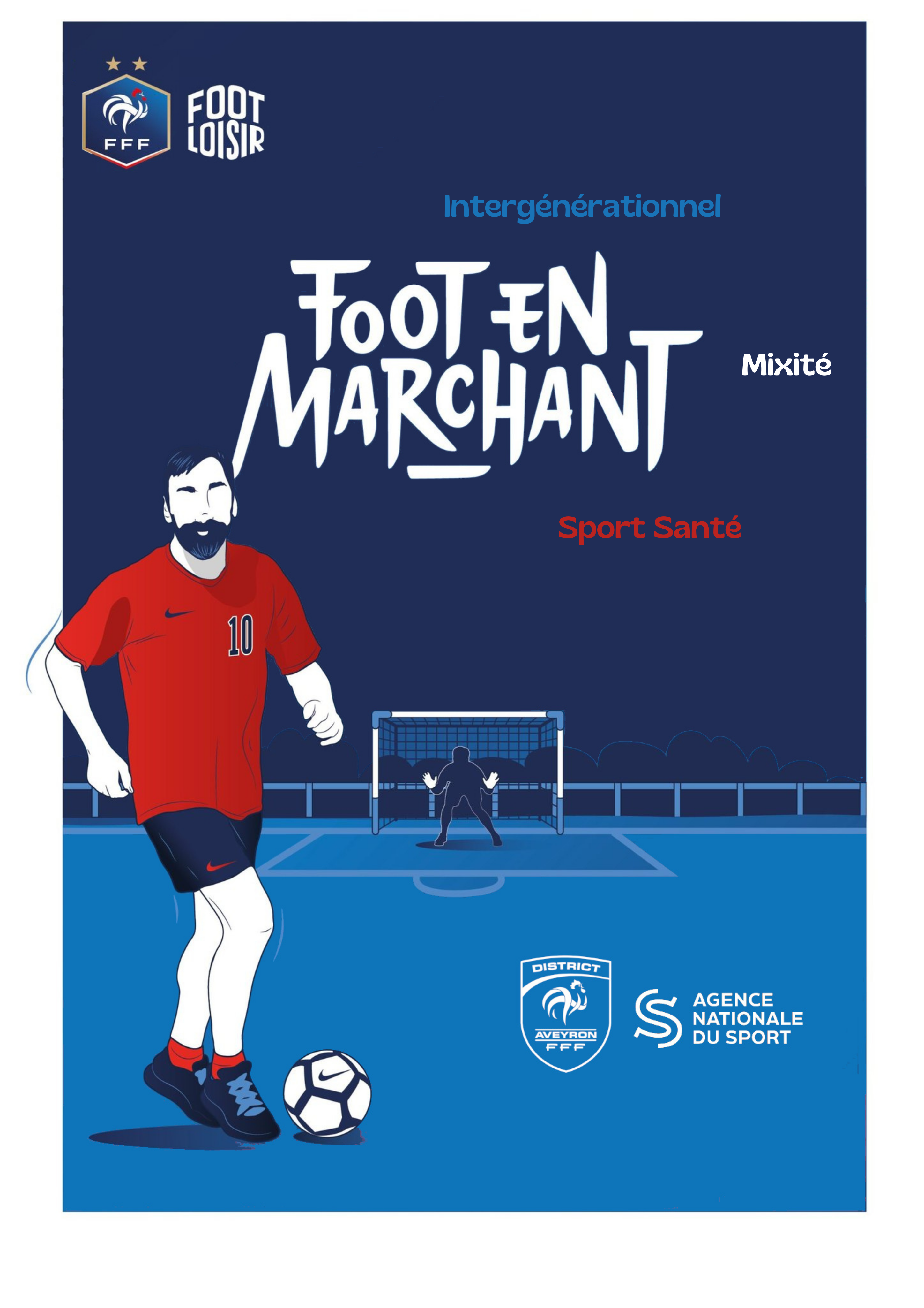 Affiche Foot en Marchant – Intergénérationnel, Mixité, Sport Santé